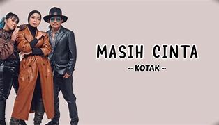 Download Lagu Mp3 Kotak Masih Cinta